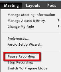 The Meeting menu, with "Pause Recording" highlighted