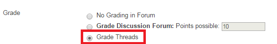 The "Grade" area of a discussion edit page, with "Grade Threads" selected.